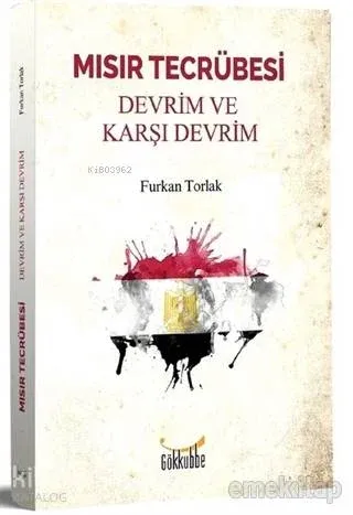 Mısır Tecrübesi - Devrim ve Karşı Devrim