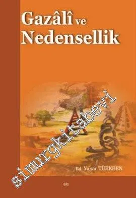 Gazali ve Nedensellik -         2012
