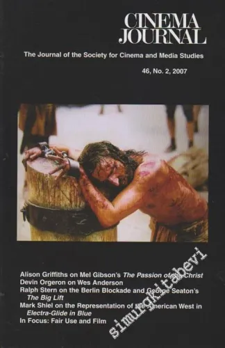 Cinema Journal - Volume: 46 / No: 2, 2007