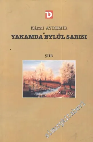 Yakamda Eylül Sarısı -        2004