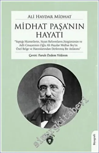 Midhat Paşa'nın Hayatı - 2023