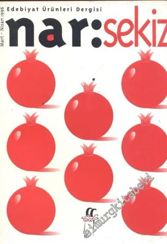 Nar: İki Aylık Edebiyat Dergisi - Ocak - Şubat 1996; Sayı: 7