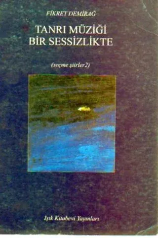 Tanrı Müziği Bir Sessizlikte