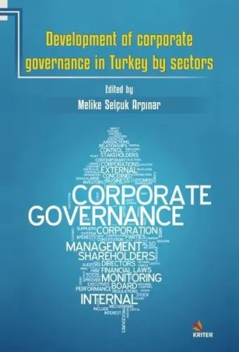 Development Of Corporate Governance İn Turkey By Sectors