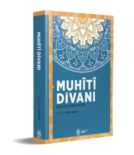 Muhîtî Divanı Gülay Şahin Muhîtî Divanı Gülay Şahin