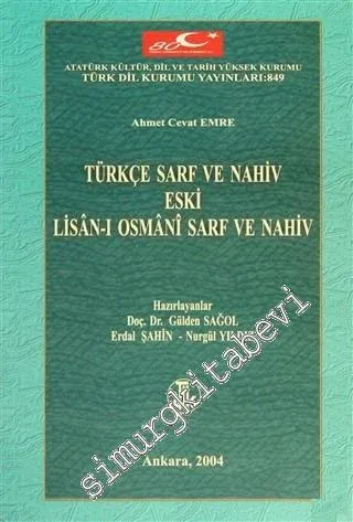 Türkçe Sarf ve Nahiv Eski Lisan-ı Osmani Sarf ve Nahiv -
