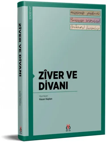 Zîver ve Divanı Hasan Kaplan Zîver ve Divanı Hasan Kaplan