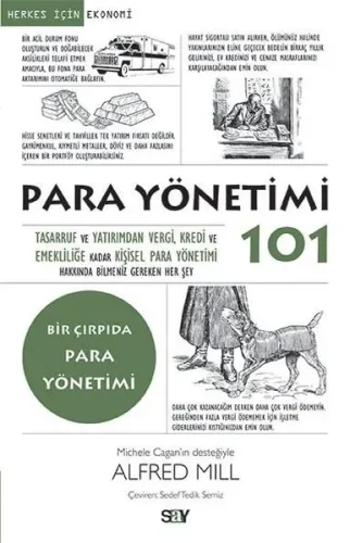Para Yönetimi 101;Tasarruf ve Yatırımdan Vergi, Kredi ve Emekliliğe Ka