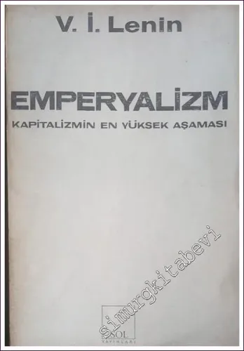 Emperyalizm: Kapitalizmin En Yüksek Aşaması -