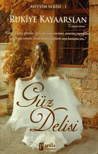 Güz Delisi