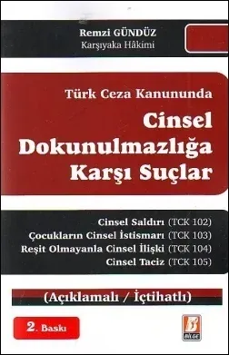 Cinsel Dokunulmazlığa Karşı Suçlar