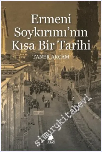Ermeni Soykırımının Kısa Bir Tarihi -         2022