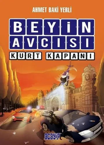 Beyin Avcısı; Kurt Kapanı