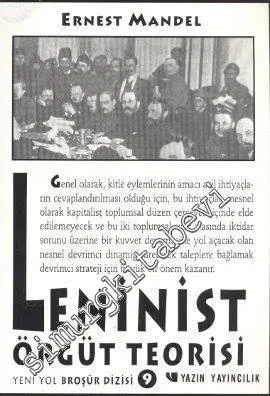 Leninist Örgüt Teorisi -