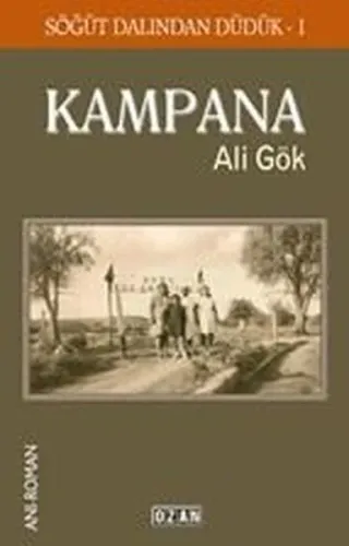 Kampana - Söğüt Dalından Düdük 1
