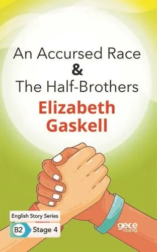An Accursed Race - The Half-Brothers - English Story Series - B2 Stage 4