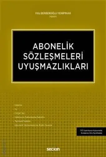 Abonelik Sözleşmeleri Uyuşmazlıkları