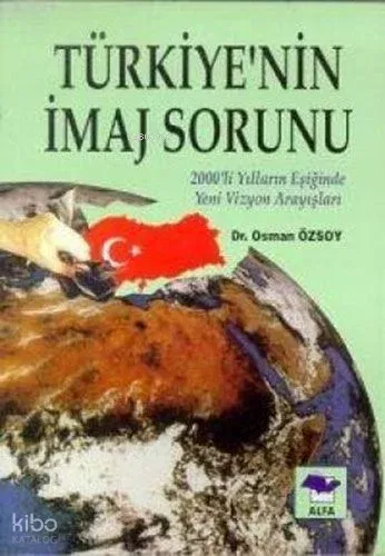 Türkiyenin İmaj Sorunu