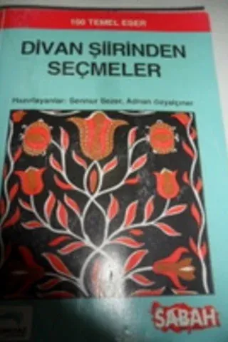 Divan Şiirinden Seçmeler