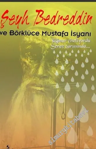 Şeyh Bedreddin ve Börklüce Mustafa İsyanı -