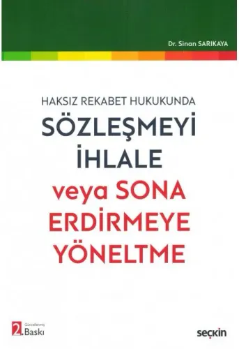 Sözleşmeyi İhlale veya Sona Erdirmeye Yönetlme