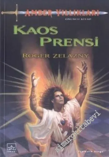 Amber Yıllıkları - Cilt 10: Kaos Prensi -        2003