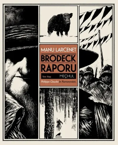 Brodeck Raporu; 2. Kitap: Meçhul (Kutulu)