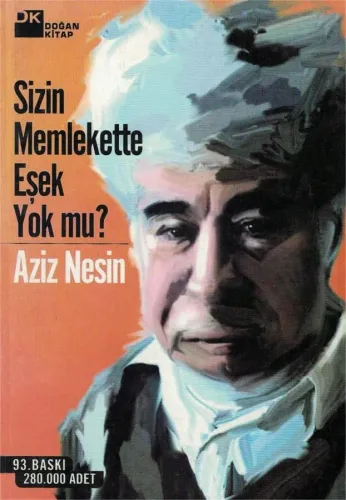 Sizin Memlekette Eşek Yok mu?