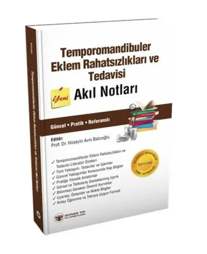 Temporomandibuler Eklem Rahatsızlıkları ve Tedavisi Akıl Notları