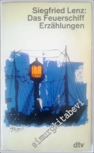 Das Feuerschiff: Erzählungen -        1988