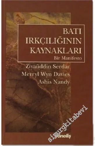 Batı Irkçılığının Kaynakları: Bir Manifesto -        1997