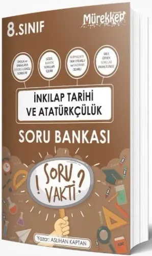 Mürekkep 8. Sınıf T.C. İnkılap Tarihi ve Atatürkçülük Soru Bankası