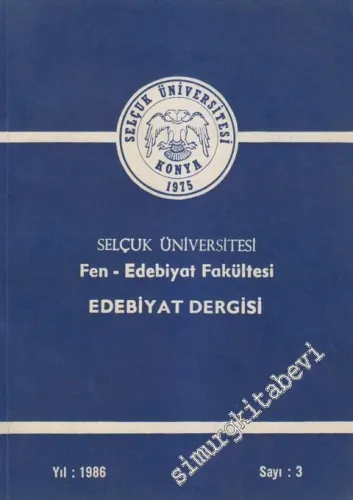 Selçuk Üniversitesi Fen - Edebiyat Fakültesi Dergisi  - Sayı: 3