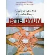 İşte Oyun