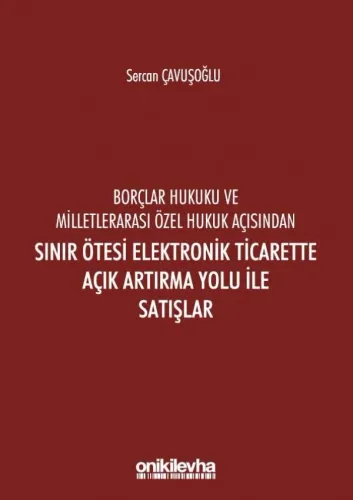 Sınır Ötesi Elektronik Ticarette Açık Artırma Yolu ile Satışlar