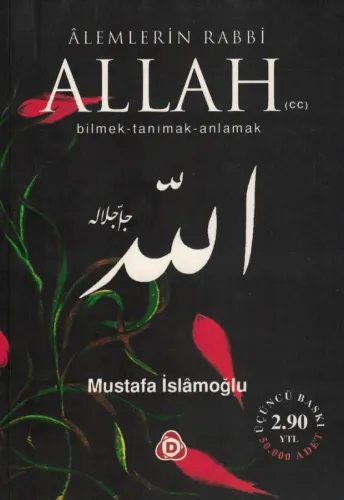 Alemlerin Rabbi Allah (cc) Bilmek Tanımak Anlamak