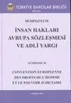İnsan Hakları Avrupa Sözleşmesi Ve Adil Yargı