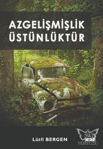 Azgelişmişlik Üstünlüktür