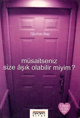 Müsaitseniz Size Aşık Olabilir Miyim?