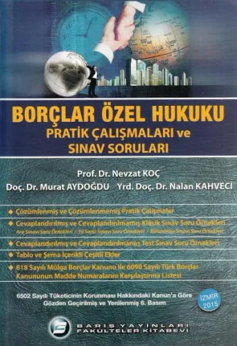 Borçlar Özel Hukuku Pratik Çalışmaları ve Sınav Soruları