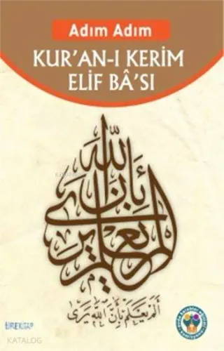 Adım Adım Kur'an'ı Kerim Elif Ba'sı