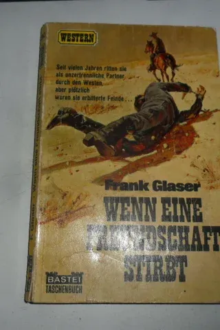 wenn eine freunschaft stırbt