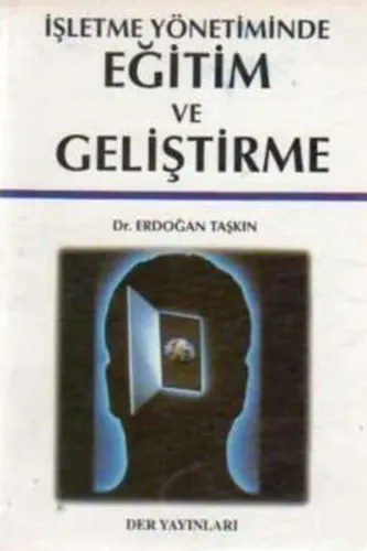 İşletme Yönetiminde Eğitim ve Geliştirme