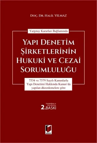 Yapı Denetim Şirketlerinin Hukuki ve Cezai Sorumluluğu