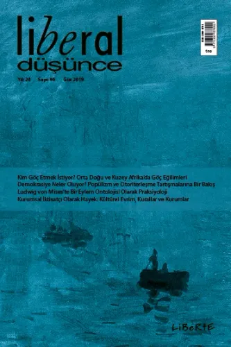 Liberal Düşünce Dergisi, Sayı 95, Yaz 2019 - - Liberal Düşünce Dergisi