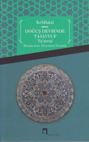 Doğuş Devrinde Tasavvuf Taarruf