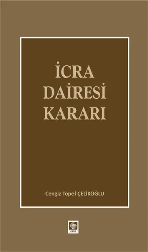 Ekin İcra Dairesi Kararı