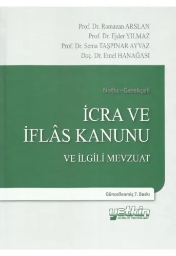 İcra ve İflas Kanunu ve İlgili Mevzuat