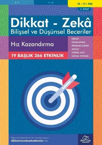 Hız Kazandırma ( 10 - 11 Yaş 3 Kitap, 366 Etkinlik );Dikkat – Zekâ & Bilişsel ve Düşünsel Beceriler
