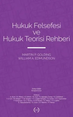 Hukuk Felsefesi ve Hukuk Teorisi Rehberi